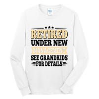 Retired Under New Management See Grandkids Vintage Tall Long Sleeve T-Shirt