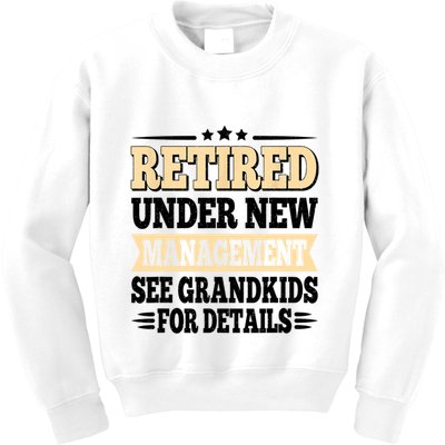 Retired Under New Management See Grandkids Vintage Kids Sweatshirt