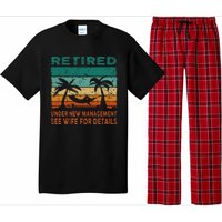 Retired Under New Management See Wife For Details Retirement Pajama Set