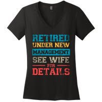 Retired Under New Management See Wife For Details Retirement Women's V-Neck T-Shirt