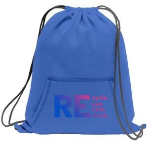 Recycle Use New Think Gift Sweatshirt Cinch Pack Bag