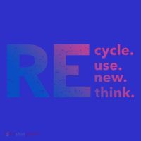 Recycle Use New Think Gift Button