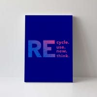 Recycle Use New Think Gift Canvas