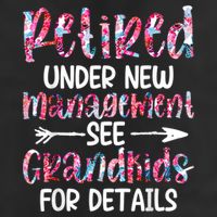 Retired Under New Management See Grandkids, Funny Retirement 7 Panel Mesh Trucker Snapback Hat