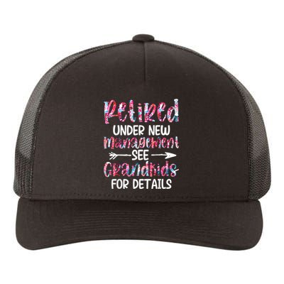 Retired Under New Management See Grandkids, Funny Retirement Yupoong Adult 5-Panel Trucker Hat