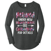 Retired Under New Management See Grandkids, Funny Retirement Women's Perfect Tri Tunic Long Sleeve Shirt