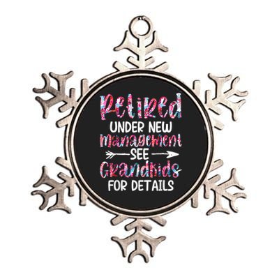 Retired Under New Management See Grandkids, Funny Retirement Metallic Star Ornament