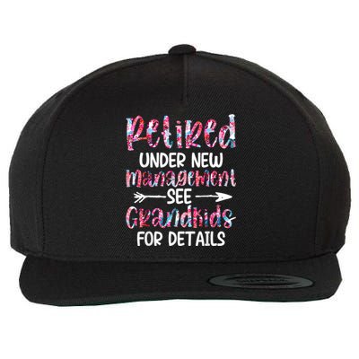 Retired Under New Management See Grandkids, Funny Retirement Wool Snapback Cap