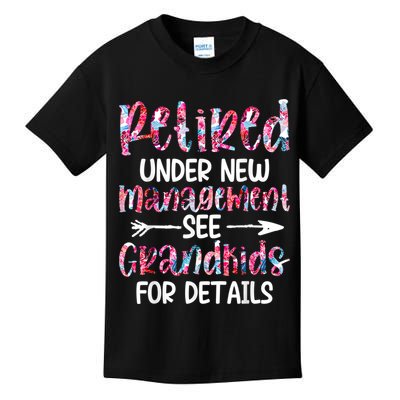 Retired Under New Management See Grandkids, Funny Retirement Kids T-Shirt