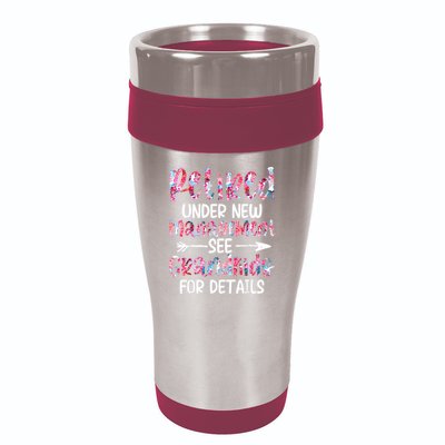 Retired Under New Management See Grandkids, Funny Retirement 16oz Travel Tumbler