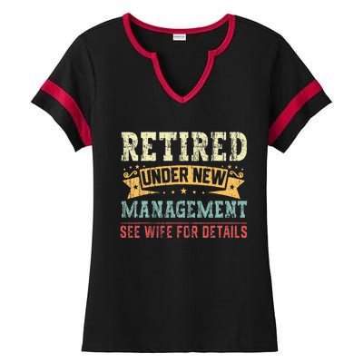 Retired Under New Management See Wife For Details Husband Ladies Halftime Notch Neck Tee