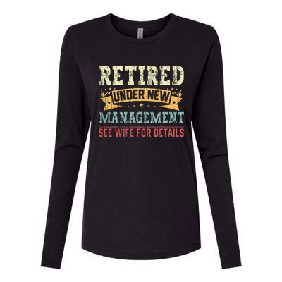 Retired Under New Management See Wife For Details Husband Womens Cotton Relaxed Long Sleeve T-Shirt