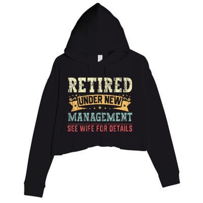 Retired Under New Management See Wife For Details Husband Crop Fleece Hoodie