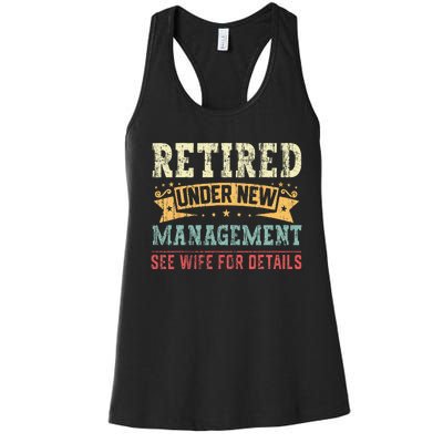 Retired Under New Management See Wife For Details Husband Women's Racerback Tank