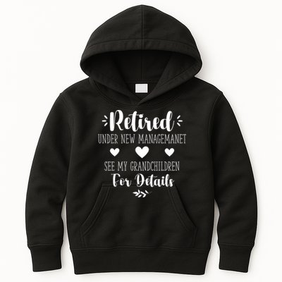 Retired Under New Management See Grandchildren For Details Kids Hoodie