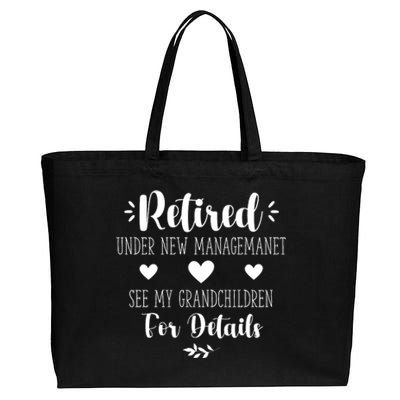 Retired Under New Management See Grandchildren For Details Cotton Canvas Jumbo Tote