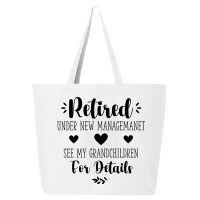 Retired Under New Management See Grandchildren For Details 25L Jumbo Tote