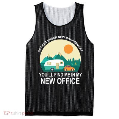 Retired Under New Management You'll Find Me In My New Office Mesh Reversible Basketball Jersey Tank