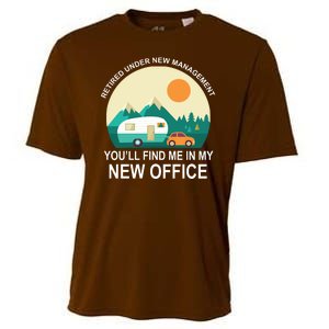 Retired Under New Management You'll Find Me In My New Office Cooling Performance Crew T-Shirt