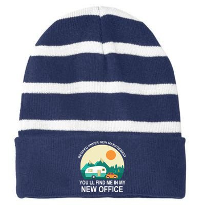 Retired Under New Management You'll Find Me In My New Office Striped Beanie with Solid Band