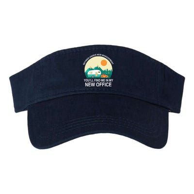 Retired Under New Management You'll Find Me In My New Office Valucap Bio-Washed Visor