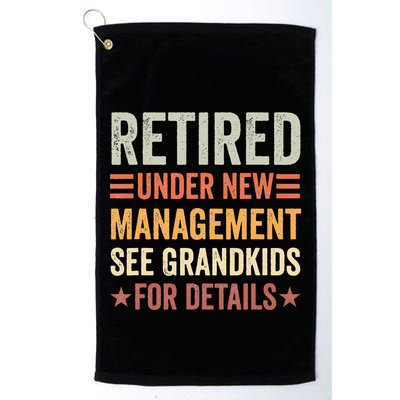 Retired Under New Management See Grandkids For Details Golf Towel