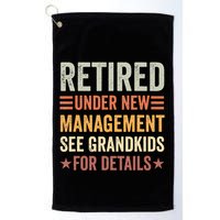 Retired Under New Management See Grandkids For Details Golf Towel