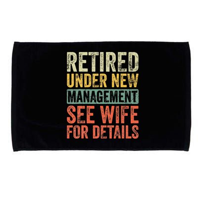 Retired Under New Management See Wife For Details Retirement Microfiber Hand Towel
