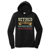 Retired Under New Management See Wife For Details Husband Women's Pullover Hoodie