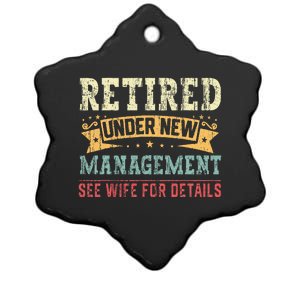 Retired Under New Management See Wife For Details Husband Ceramic Star Ornament