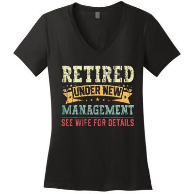 Retired Under New Management See Wife For Details Husband Women's V-Neck T-Shirt