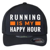 Running Is My Happy Hour Flexfit Unipanel Trucker Cap