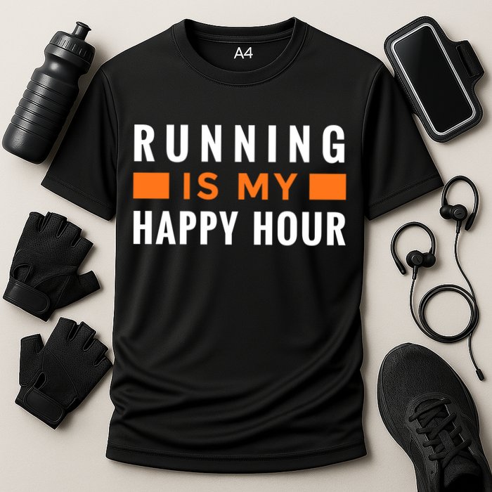 Running Is My Happy Hour Performance Shirt