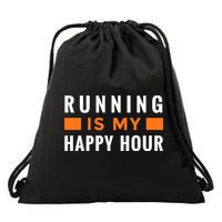 Running Is My Happy Hour Drawstring Bag