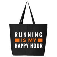 Running Is My Happy Hour 25L Jumbo Tote