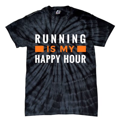 Running Is My Happy Hour Tie-Dye T-Shirt