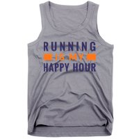Running Is My Happy Hour Tank Top
