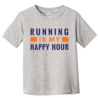 Running Is My Happy Hour Toddler T-Shirt