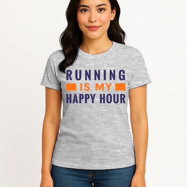 Running Is My Happy Hour Womens T-Shirt