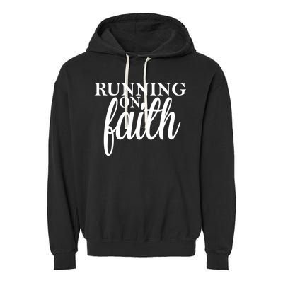 Running On Faith Garment-Dyed Fleece Hoodie