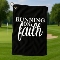 Running On Faith Golf Towel
