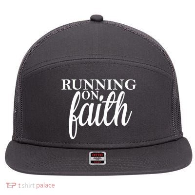 Running On Faith 7 Panel Mesh Trucker Snapback Hat