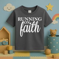 Running On Faith Toddler T-Shirt