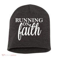 Running On Faith Short Acrylic Beanie