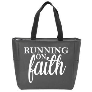 Running On Faith Zip Tote Bag