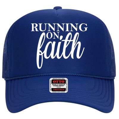 Running On Faith High Crown Mesh Back Trucker Hat