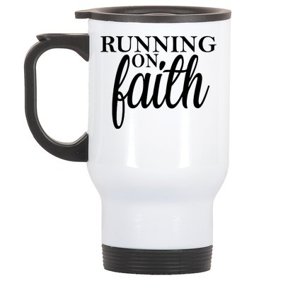 Running On Faith Stainless Steel Travel Mug