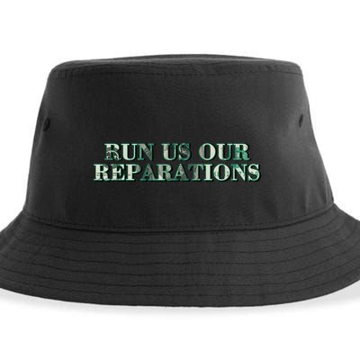 Run Us Our Reparations Sustainable Bucket Hat