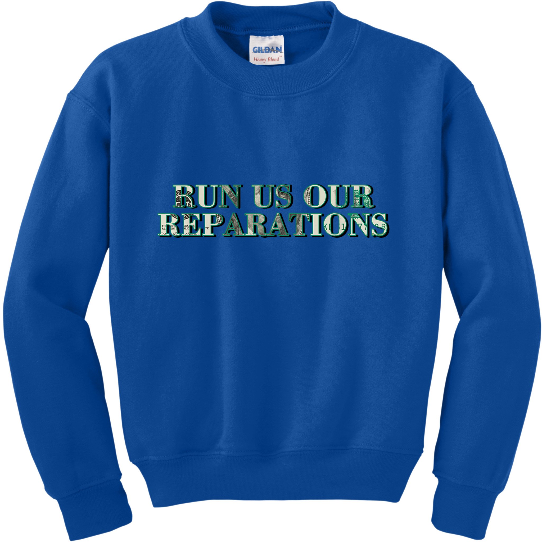 Run Us Our Reparations Kids Sweatshirt