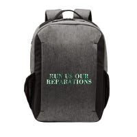 Run Us Our Reparations Vector Backpack
